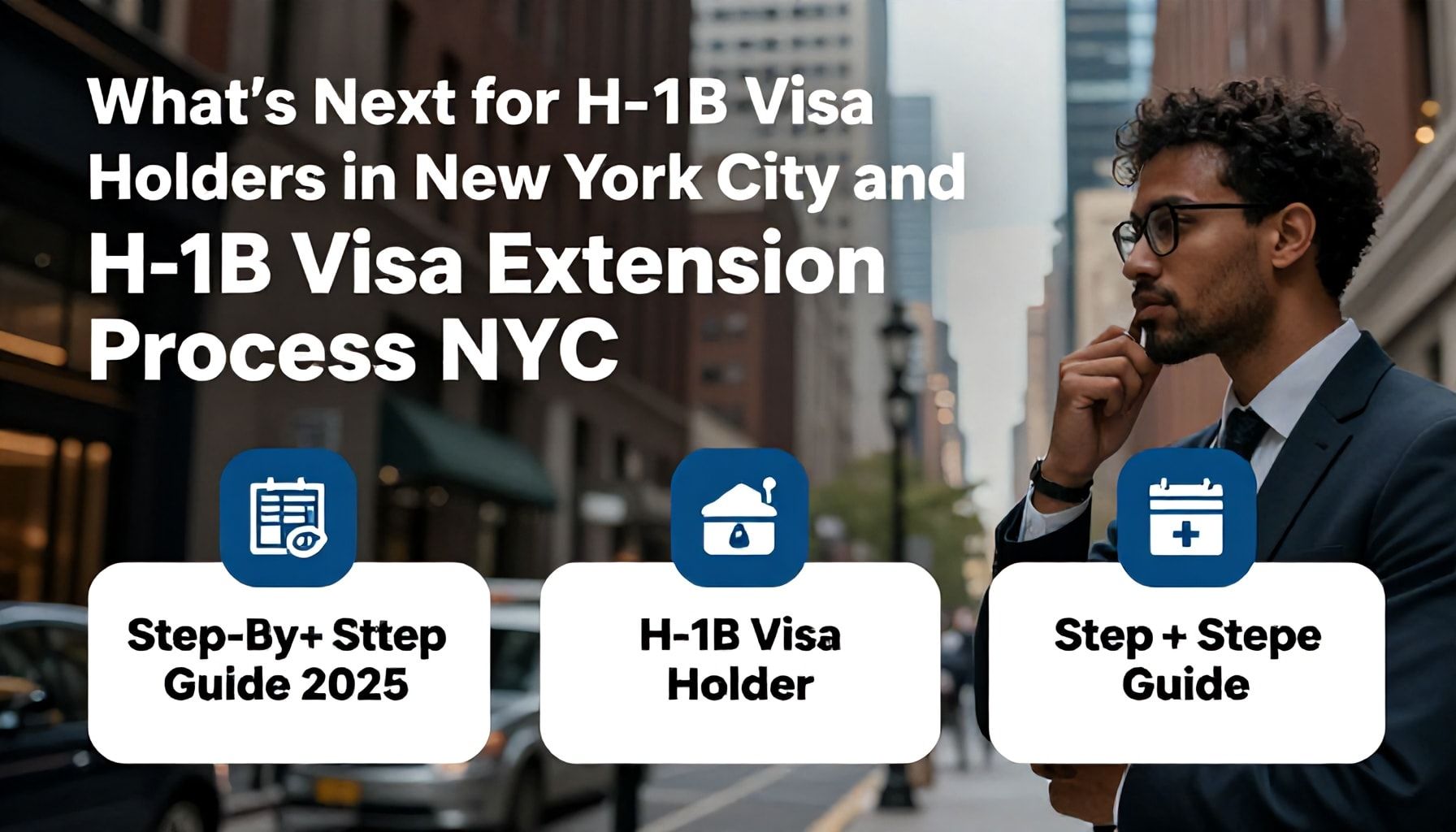 What's Next for H-1B Visa Holders in New York City